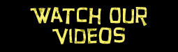Watch Our Videos